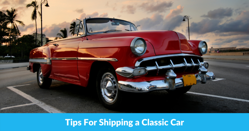 Tips For Shipping a Classic Car