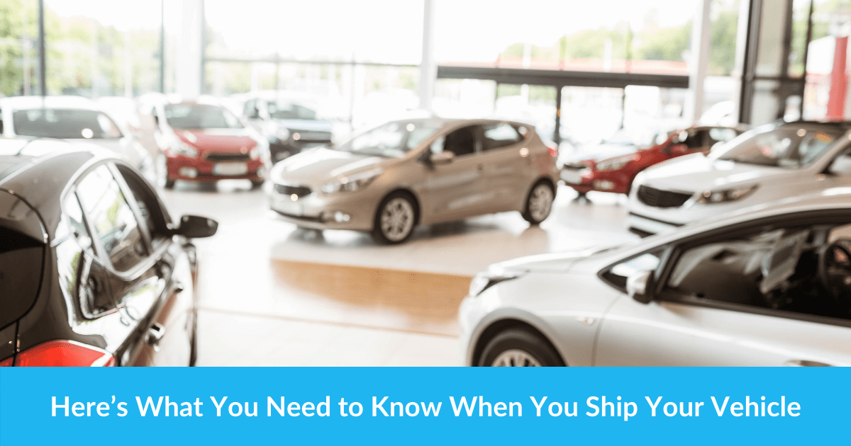 Here's What You Need to Know When You Ship Your Vehicle